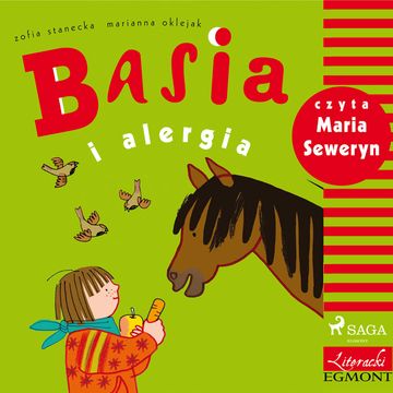 Basia i alergia audiobook, Zofia Stanecka