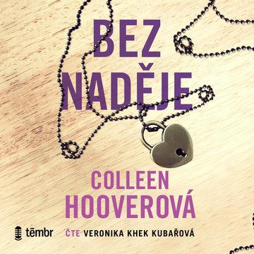 Bez naděje audiobook, Colleen Hoover