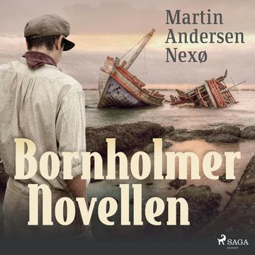 Bornholmer Novellen audiobook, Martin Andersen Nexø