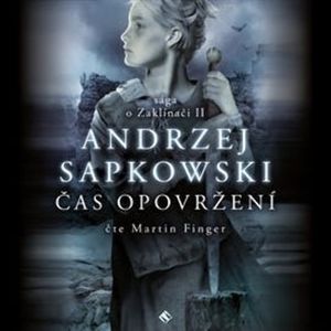 Čas opovržení, Andrzej Sapkowski