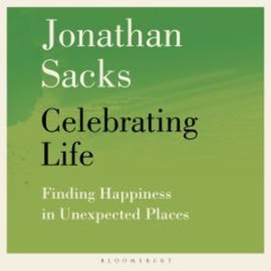Celebrating Life, Jonathan Sacks
