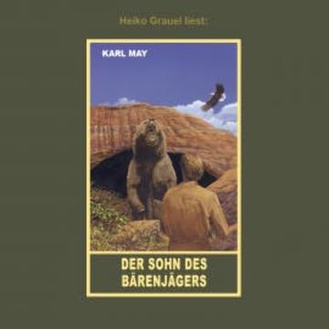 Der Sohn des Bärenjägers audiobook, Karl May