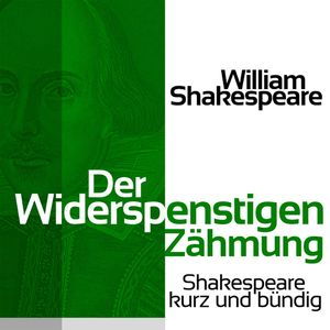 Der Widerspenstigen Zähmung, William Shakespeare