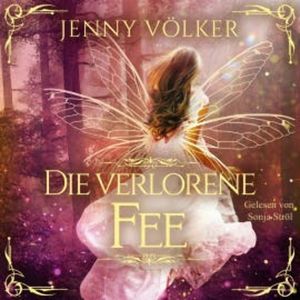Die verlorene Fee, Jenny Völker