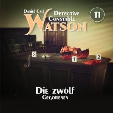 Die zwölf Gegorenen audiobook, Daniel Call