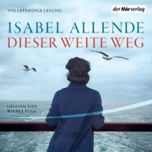 Dieser weite Weg, Isabel Allende