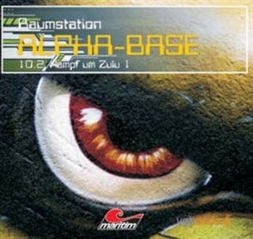 Kampf um Zulu (Raumstation Alpha-Base 10.2) audiobook, James Owen