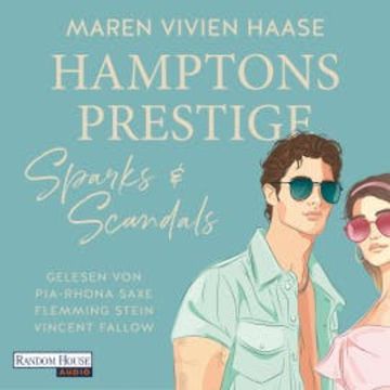 Hamptons Prestige - Sparks & Scandals audiobook, Maren Vivien Haase