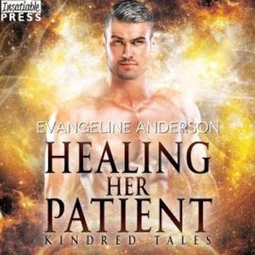 Healing Her Patient - Kindred Tales, Book 33 (Unabridged) audiobook, Evangeline Anderson