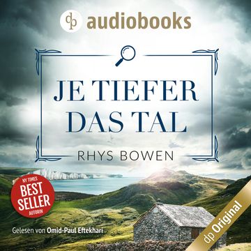 Je tiefer das Tal - Ein Fall für Constable Evans-Reihe Staffel 1, Band 1 (Ungekürzt) audiobook, Rhys Bowen