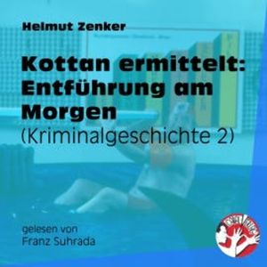 Kottan ermittelt: Entführung am Morgen, Helmut Zenker