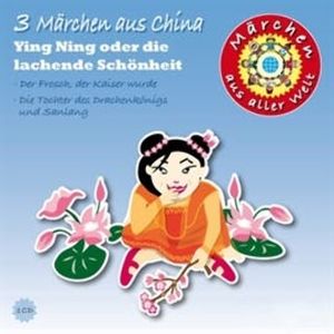Märchen aus aller Welt - China, Diverse