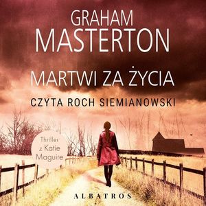 Martwi za życia. Katie Maguire. Tom 7, Graham Masterton