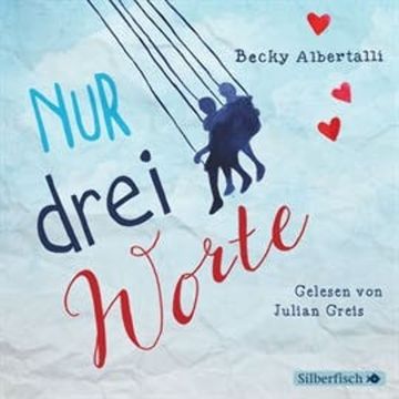 Nur drei Worte audiobook, Becky Albertalli