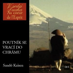 Poutník se vrací do chrámu, Sandó Kaisen