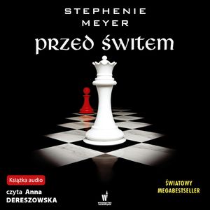 Przed świtem, Stephenie Meyer