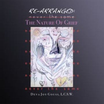 Re-arranged, Never the Same audiobook, Deva Joy Gouss