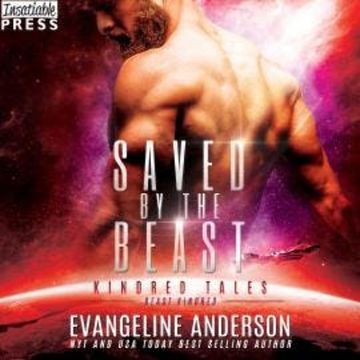 Saved by the Beast - Kindred Tales, Book 39 (Unabridged) audiobook, Evangeline Anderson