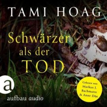 Schwärzer als der Tod - Tami Hoag Bestseller Thriller, Band 1 (Ungekürzt) audiobook, Tami Hoag