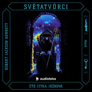 Světatvůrci, Robert Jackson Bennett