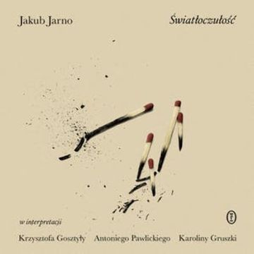 Światłoczułość audiobook, Jakub Jarno
