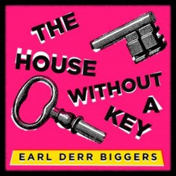 The House Without a Key audiobook, Earl Derr Biggers