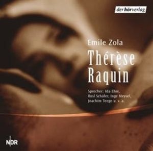 Thérèse Raquin, Emile Zola