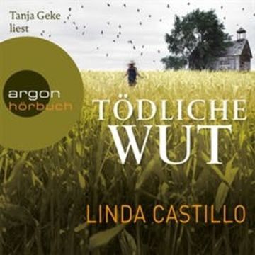Tödliche Wut (Kate Burkholder 4) audiobook, Linda Castillo