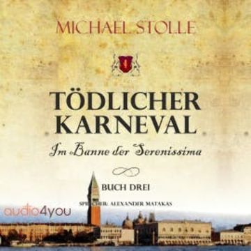 Tödlicher Karneval audiobook, Michael Stolle