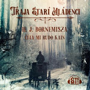 Traja starí mládenci, H. J. Bornemisza