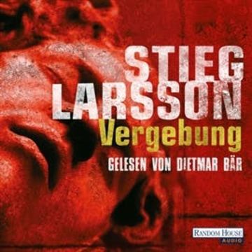 Vergebung audiobook, Stieg Larsson