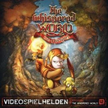 Videospielhelden, Folge 12: The Whispered World audiobook, Dirk Jürgensen