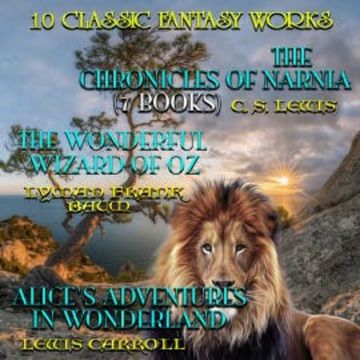 10 Classic Fantasy Works audiobook, C.S. Lewis