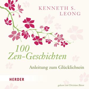 100 Zen-Geschichten, Kenneth S. Leong