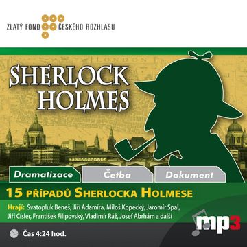 15 případů Sherlocka Holmese audiobook, Miroslav Šlapal, Rudolf Čechura