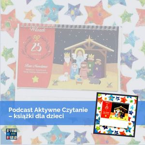 Adwentownik 2019. Przewodnik adwentowy dla dzieci i rodziców, Anna Jankowska