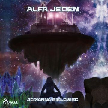 Alfa Jeden audiobook, Adrianna Biełowiec