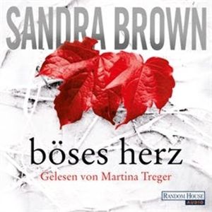 Böses Herz, Sandra Brown