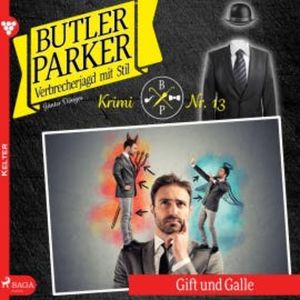 Butler Parker, 13: Gift und Galle (Ungekürzt), Günter Dönges