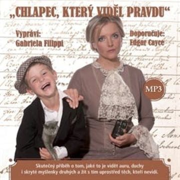 Chlapec, který viděl pravdu audiobook
