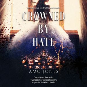 Crowned by Hate, Amo Jones