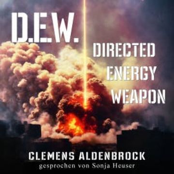 D.E.W. audiobook, Clemens Aldenbrock