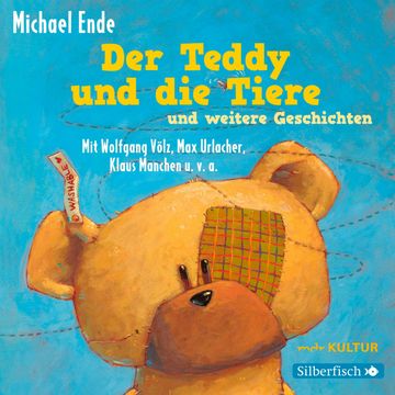 Der Teddy und die Tiere und weitere Geschichten audiobook, Michael Ende