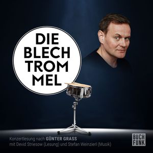 Die Blechtrommel - Konzertlesung nach Günter Grass (Ungekürzt), Günter Grass