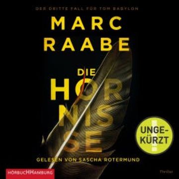 Die Hornisse (Tom Babylon-Serie 3) audiobook, Marc Raabe