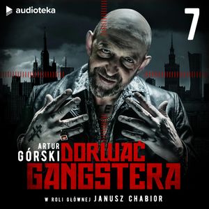 Dorwać gangstera. Odcinek 7, Artur Górski