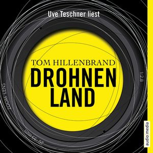 Drohnenland, Tom Hillenbrand
