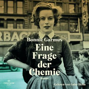 Eine Frage der Chemie, Bonnie Garmus
