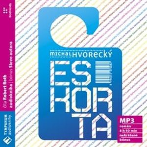 Eskorta, Michal Hvorecký