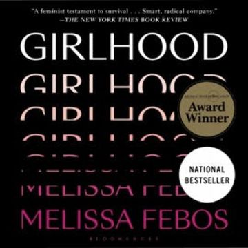 Girlhood audiobook, Melissa Febos
